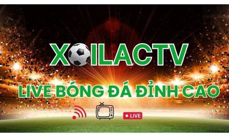 Xoilac TV - Địa chỉ xem trực tuyến bóng đá Full HD-2